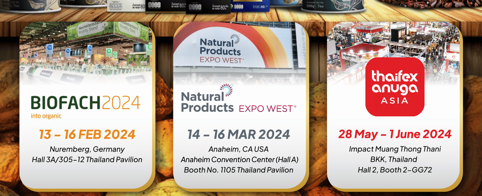 beginning of 2024 – Biofach 2024 and Natural Products Expo West 2024.